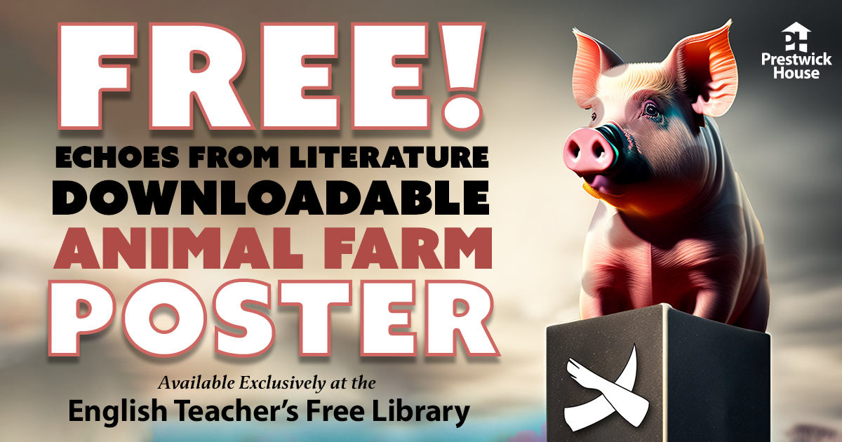 Echoes From Literature Animal Farm Free Poster Prestwick House